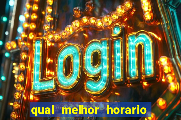 qual melhor horario para jogar na betano